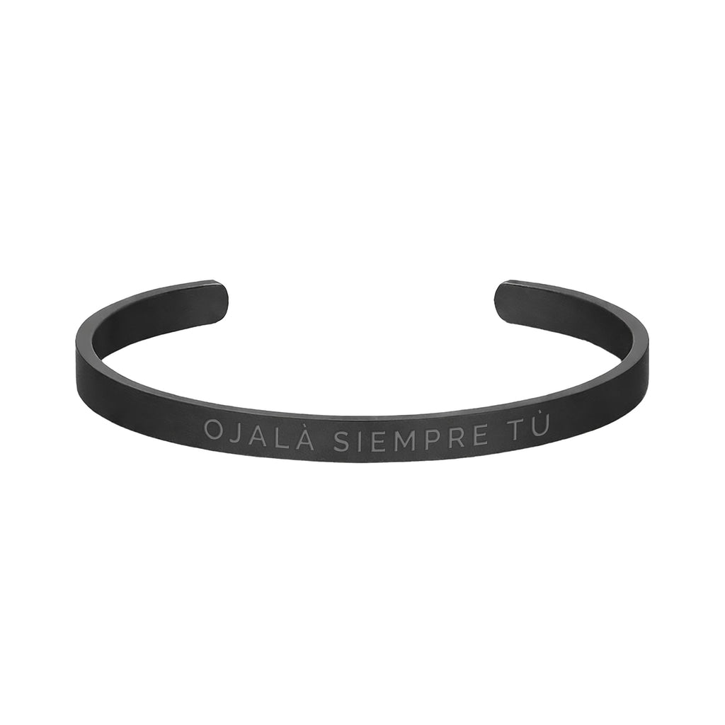 Pulsera Hombre Grabada "Ojalá siempre tú" - 6mm I Acero I Acabado Mate