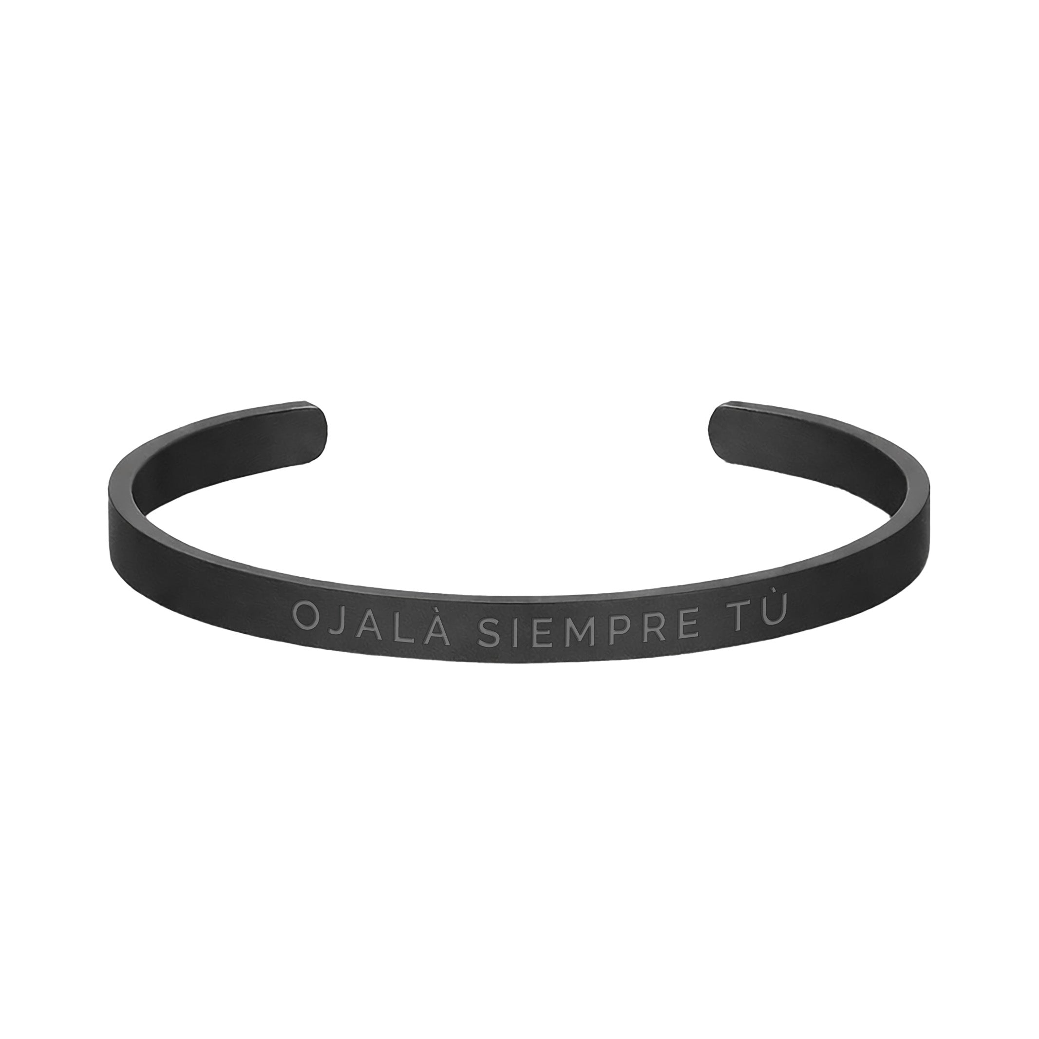 Pulsera Hombre Grabada "Ojalá siempre tú" - 6mm I Acero I Acabado Mate